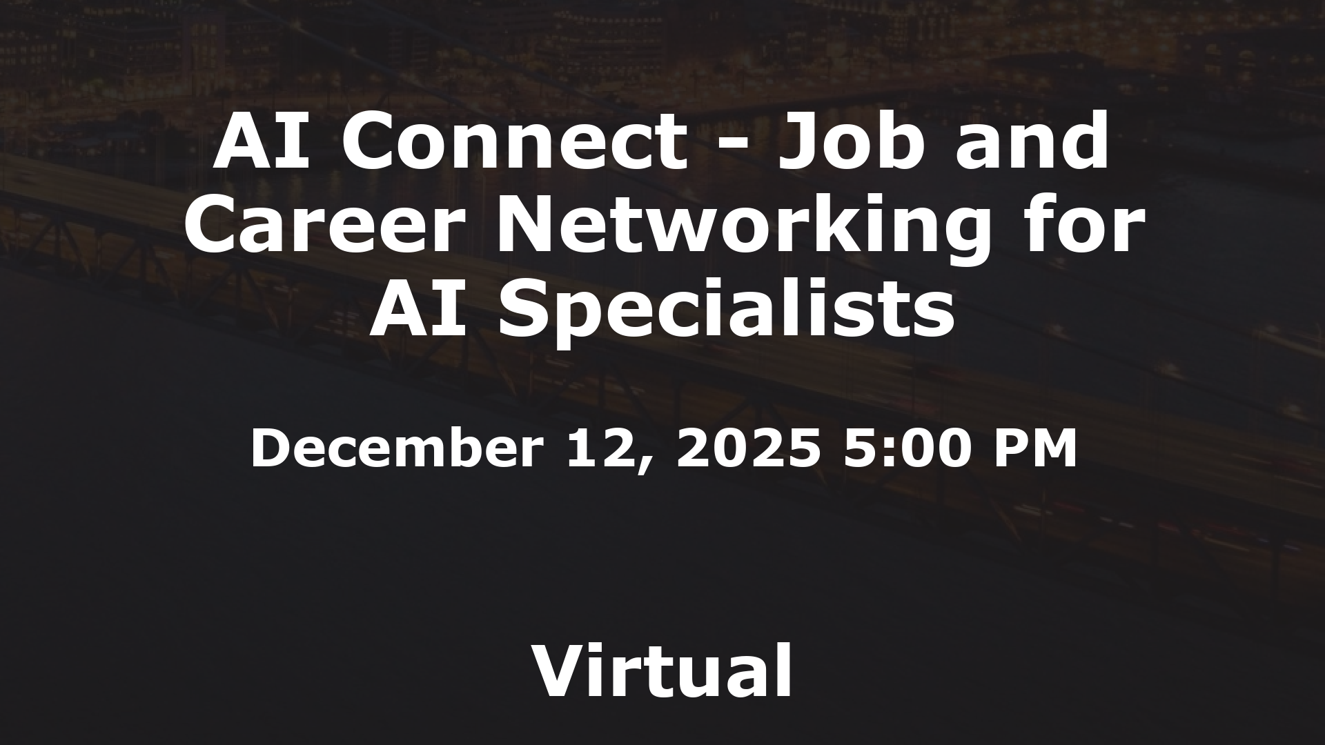 AI Connect - Job and Career Networking for AI Specialists event image